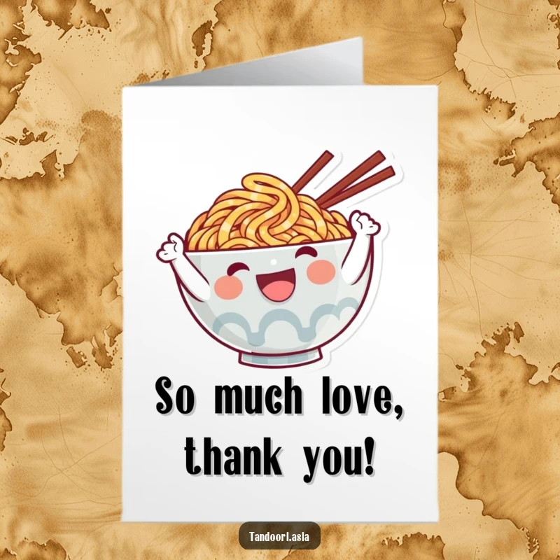 Funny Free Printable Ramen Thank You Card: Happy ramen character giving a big enthusiastic wave and thank you.